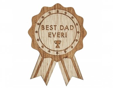 Best Dad Ever Wooden Badge