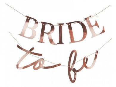 Bride to Be Γιρλάντα σε Ροζ Χρυσό Μεταλλικό Χρώμα (150εκ)