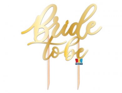 Bride to Be Gold Cake Topper (12cm x 21cm)