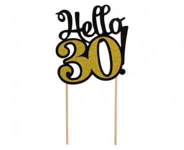 Hello 30 Cake Topper (10x19cm)