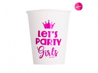 Paper Cups Let's Party Girls (8pcs)