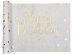 White table runner with gold Happy Birthday letters 28cm x 300cm