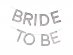 Bride to Be άσπρη γιρλάντα με ασημί περίγραμμα 150εκ