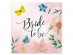 Bride to Be with flowers luncheon napkins 10pcs