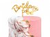 Gold acrylic cake topper with Bride to Be letters for a bachelorette party