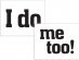 I Do, Me Too wedding shoe stickers 2pcs