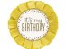 It's my birthday gold rosette badge