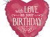 Heart With Love On Your Birthday Balloon Foil