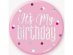 Pink badge it's my birthday
